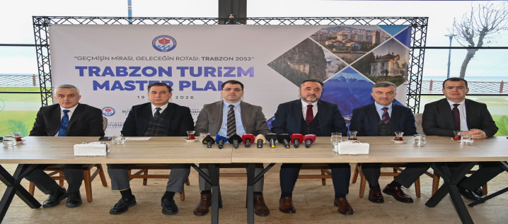 Trabzon’un Turizm Anayasası Hazırlanıyor