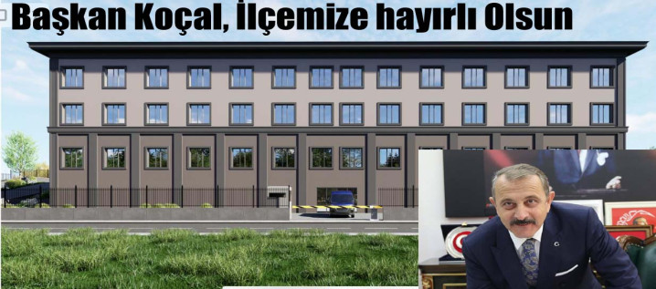 Başkan Koçal Adalet Sarayı İçin Teşekkür Mesajı yayımladı