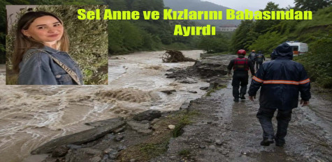 Görele’de Bir Aile Sele Kapıldı!