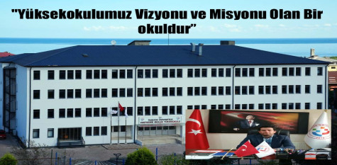 Vakfıkebir MYO’nun Tercih Edilme ve Yerleşme Oranı %100