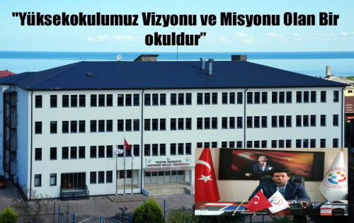 Vakfıkebir MYO’nun Tercih Edilme ve Yerleşme Oranı %100