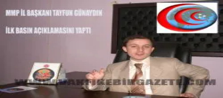 MMP İL BAŞKANI GÜNAYDIN'DAN  BASIN AÇIKLAMASI