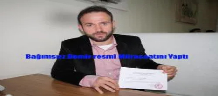 İLK MÜRACAATI BEN YAPTIM