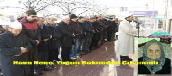 Hava Nenen Yoğun Bakımdan Çıkamadı