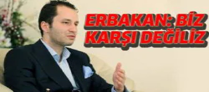 Erbakan Safını Belirledi