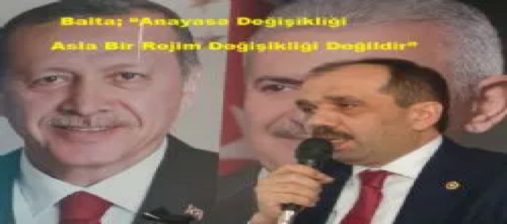 Balta, Anayasanın İlk 4 Maddesi Değiştirilemez