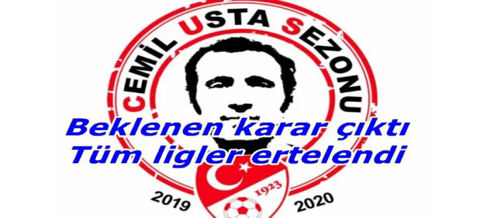 Beklenen karar açıklandı tüm lig maçları ertelendi!