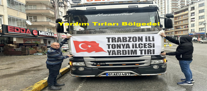 Büyükliman Bölgesi, Yardım Tırları Afet Bölgesinde