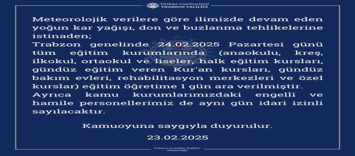 Trabzon Genelinde Okullar Tatil Edildi